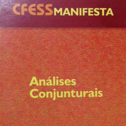 CFESS Manifesta - Análises Conjunturais (2002-2005)