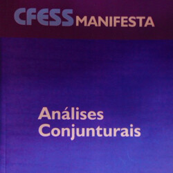 CFESS Manifesta - Análises Conjunturais (2005-2008)