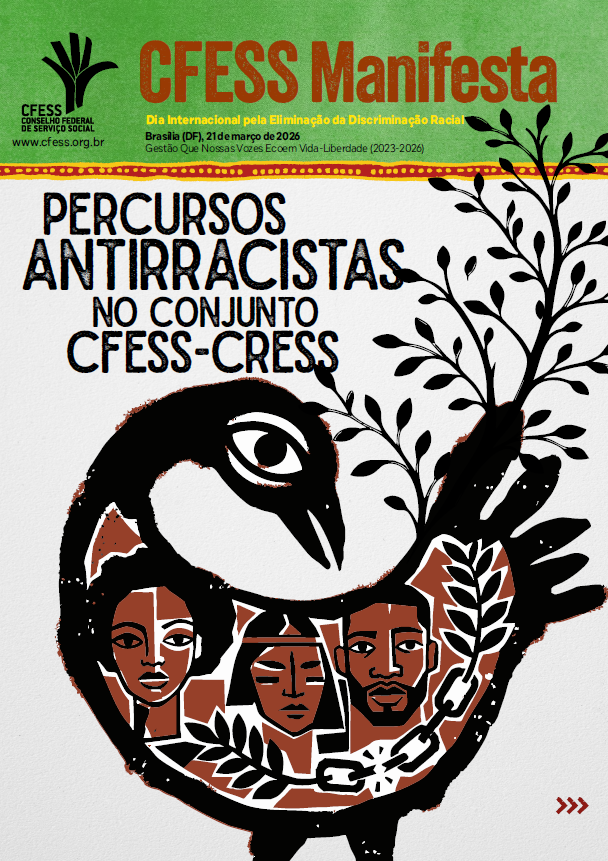 CFESS MANIFESTA DIA INTERNACIONAL PELA ELIMINAÇÃO DA DISCRIMINAÇÃO RACIAL